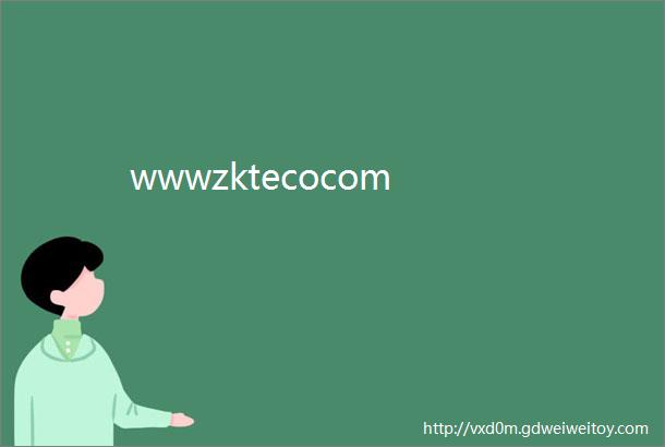 wwwzktecocom